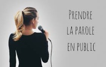 Prise de parole en public Prise de parole en public