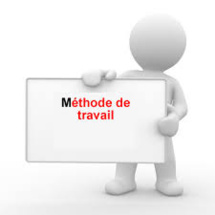 Méthode de travail Méthode de travail